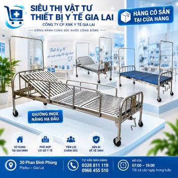 GIƯỜNG INOX Y TẾ NÂNG HẠ ĐẦU TẠI GIA LAI – HÀNG CÓ SẴN TẠI 30 PHAN ĐÌNH PHÙNG
